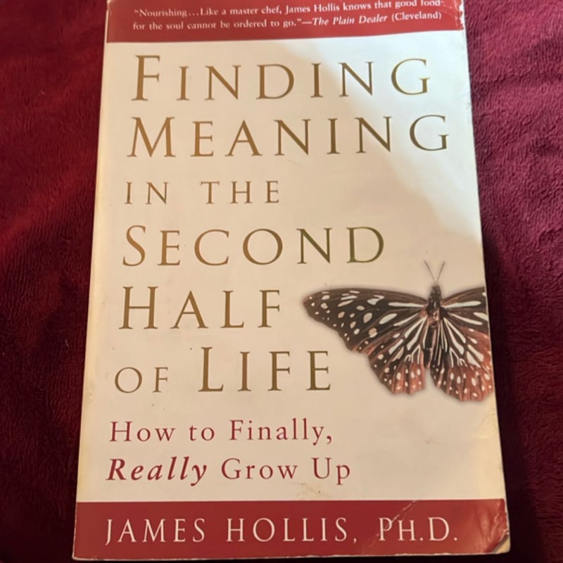 Finding Meaning in the Second Half of Life