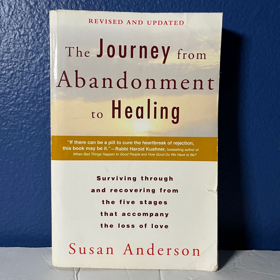 The Journey from Abandonment to Healing: Revised and Updated by ...