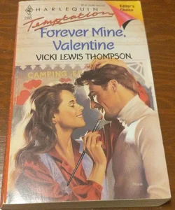 Forever Mine, Valentine