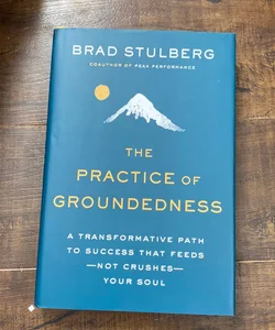 The Practice of Groundedness