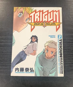 Trigun Maximum Volume 7: Happy Days