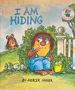 I Am Hiding
