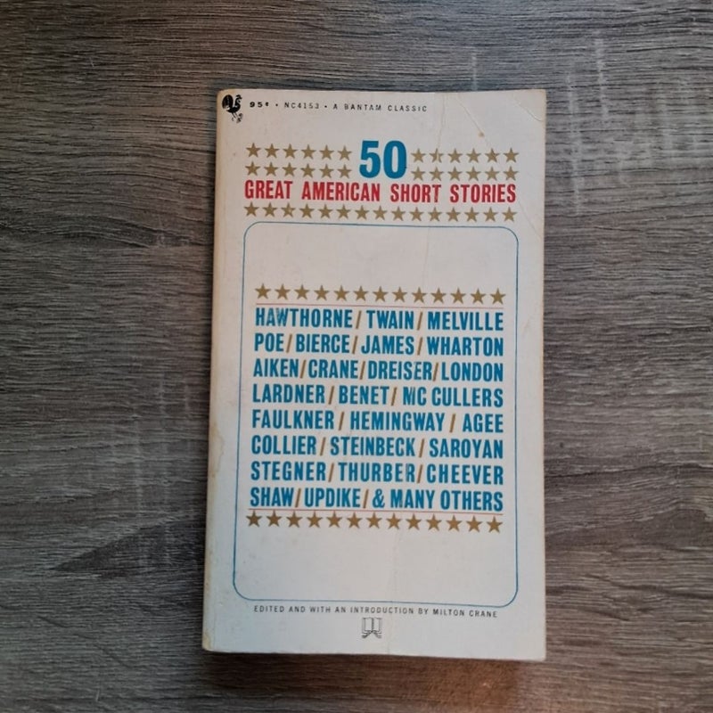 Fifty Great America Short Stories Edited by Milton Crane 1966 Bantam Paperback 