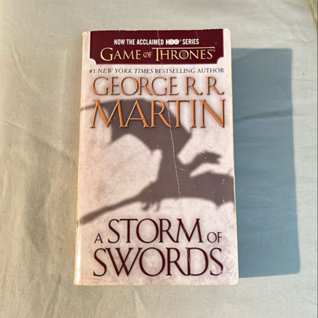 A Storm of Swords (HBO Tie-In Edition): a Song of Ice and Fire: Book Three