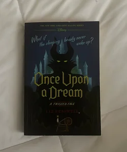 Once Upon A Dream 