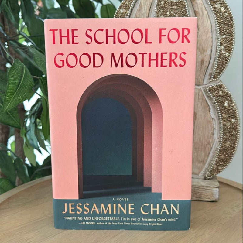 The School for Good Mothers