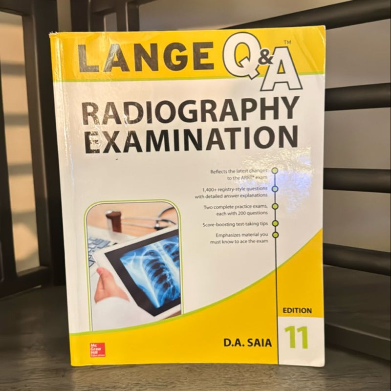 LANGE Q&a Radiography Examination, 11th Edition