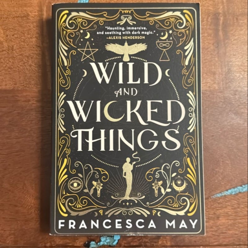 Wild and Wicked Things