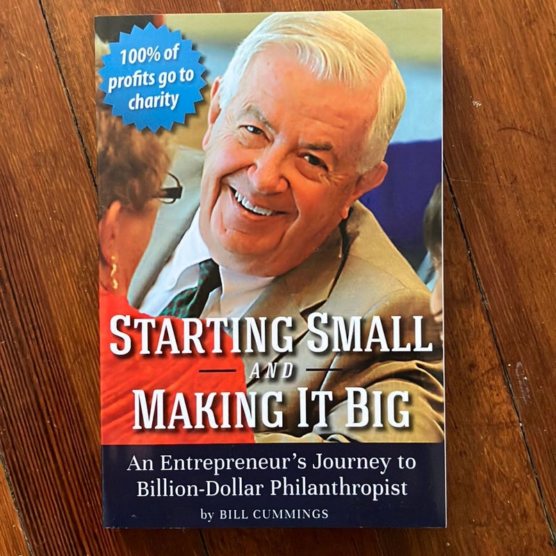 Starting Small and Making It Big
