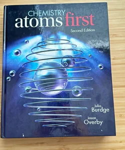 Chemistry: Atoms First