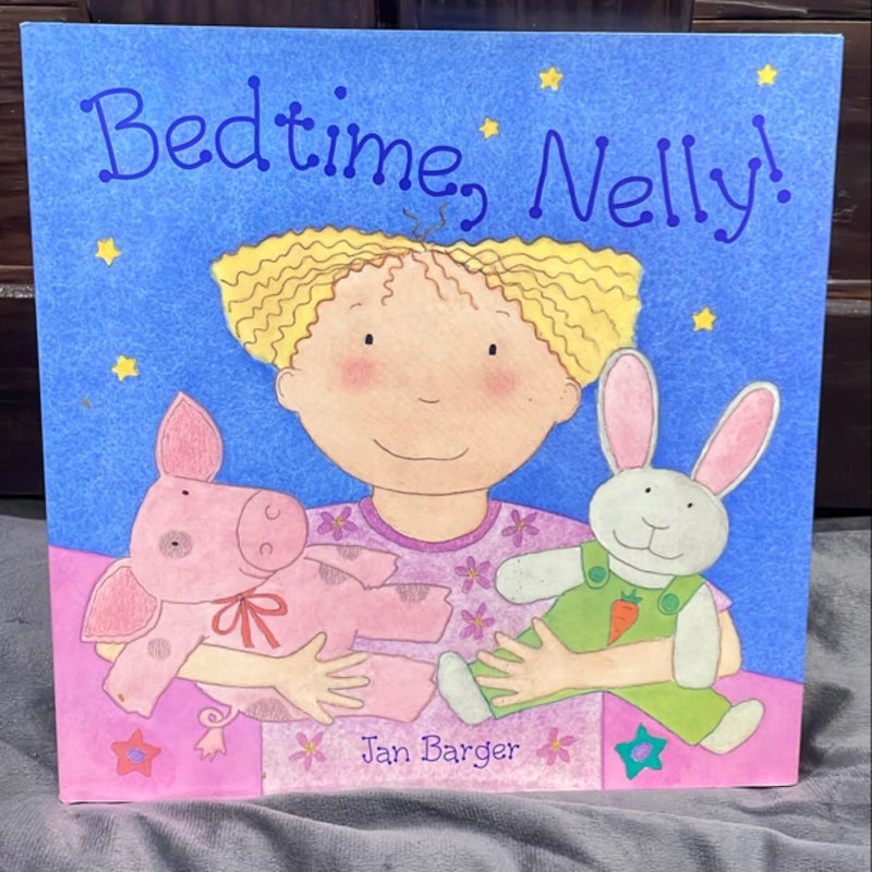 Bedtime, Nelly!