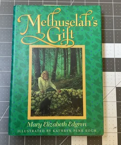 Methuselah's Gift