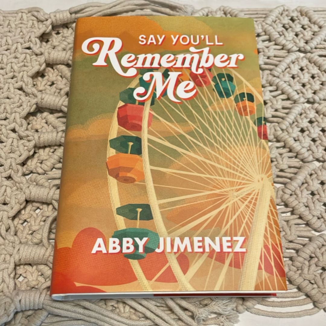 Say You'll Remember Me