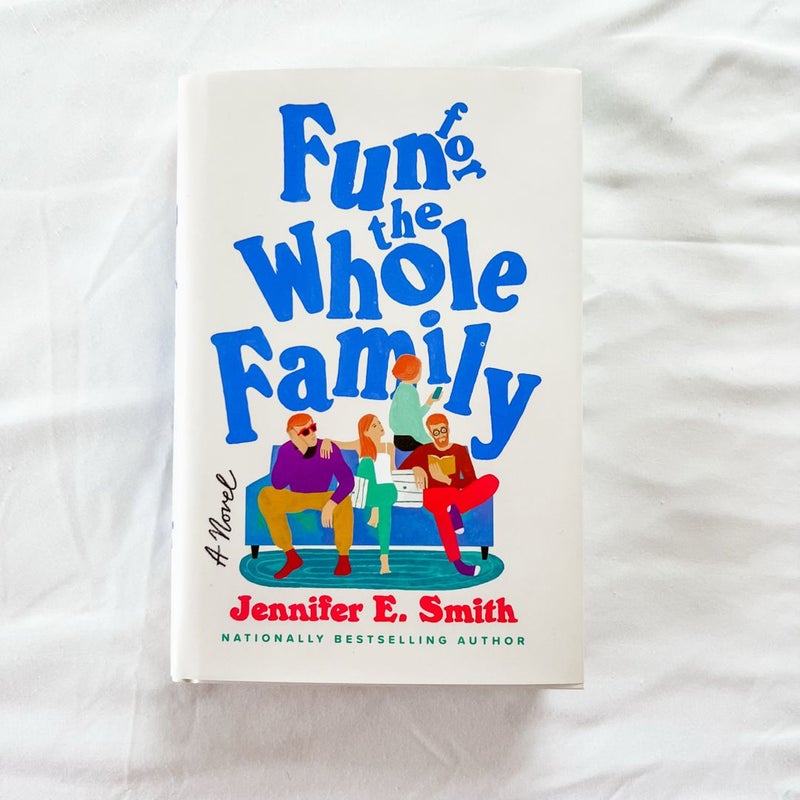Fun for the Whole Family