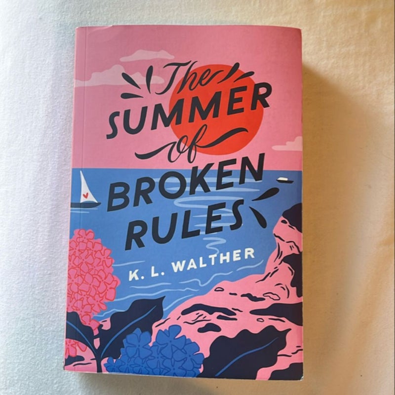 The Summer of Broken Rules