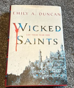 Wicked Saints