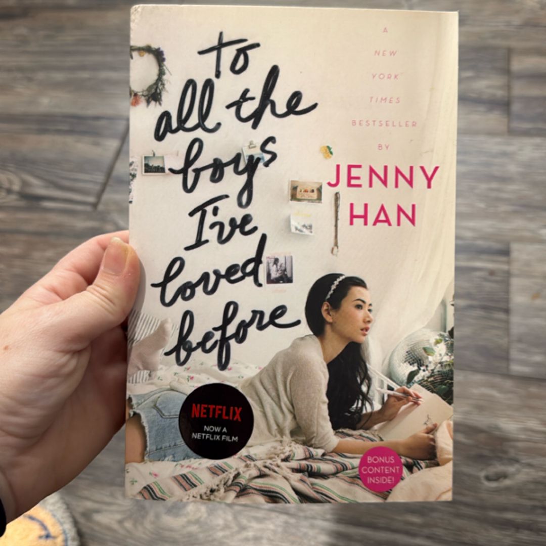 To All the Boys I've Loved Before