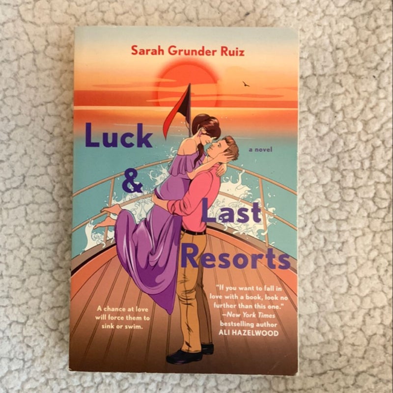 Luck and Last Resorts