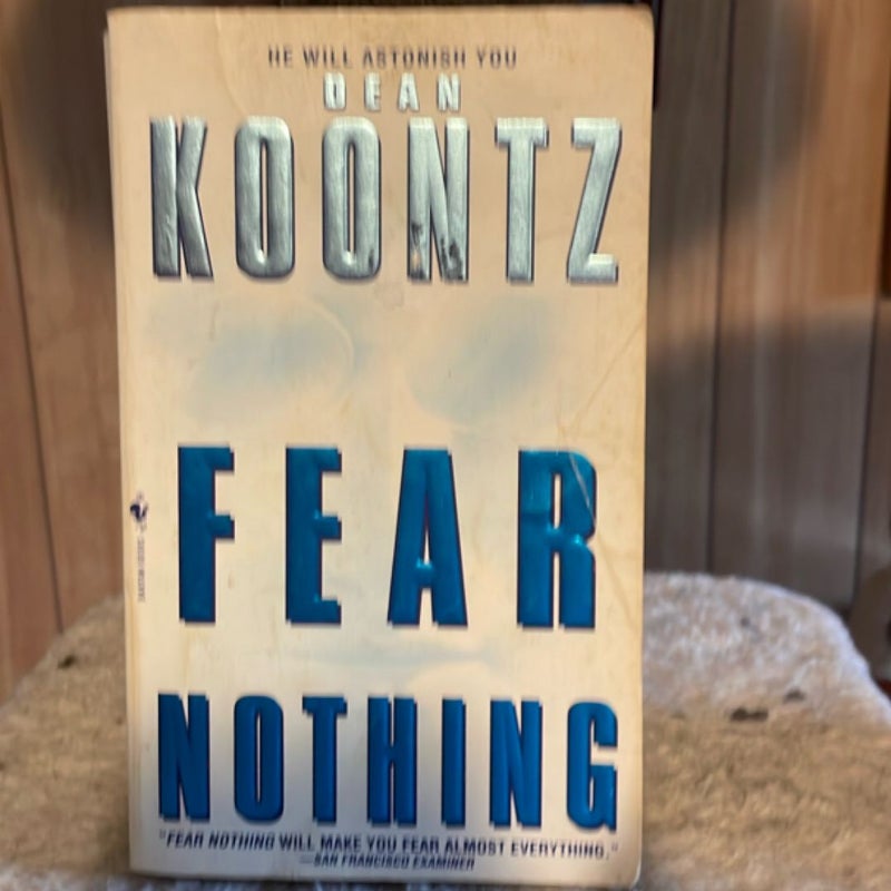 Fear Nothing