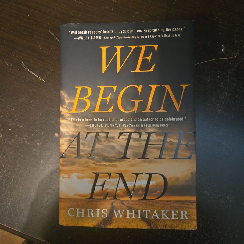 We Begin at the End