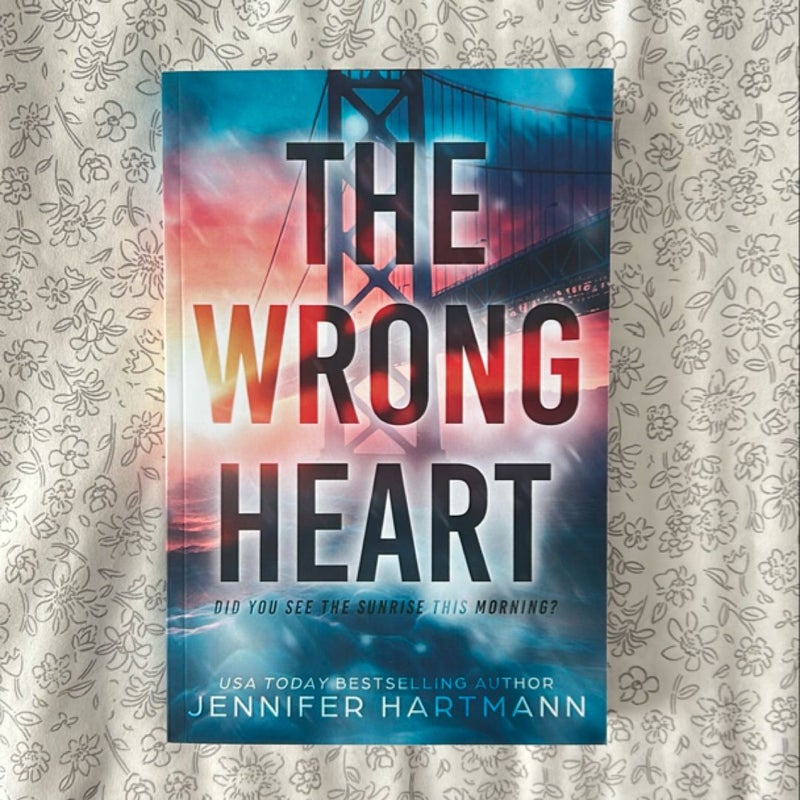 The Wrong Heart