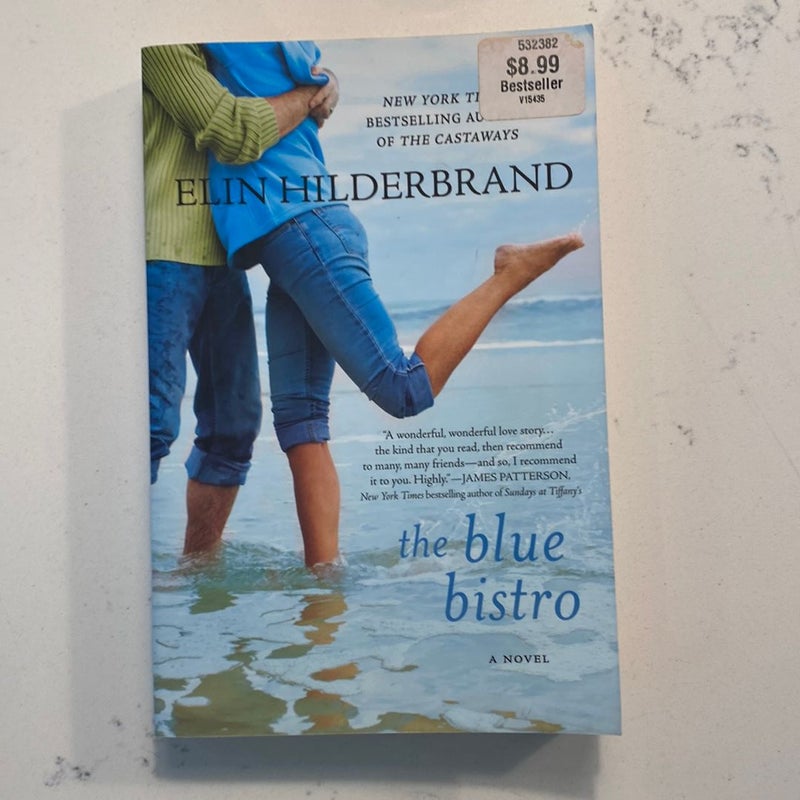 The Blue Bistro by Elin Hilderbrand