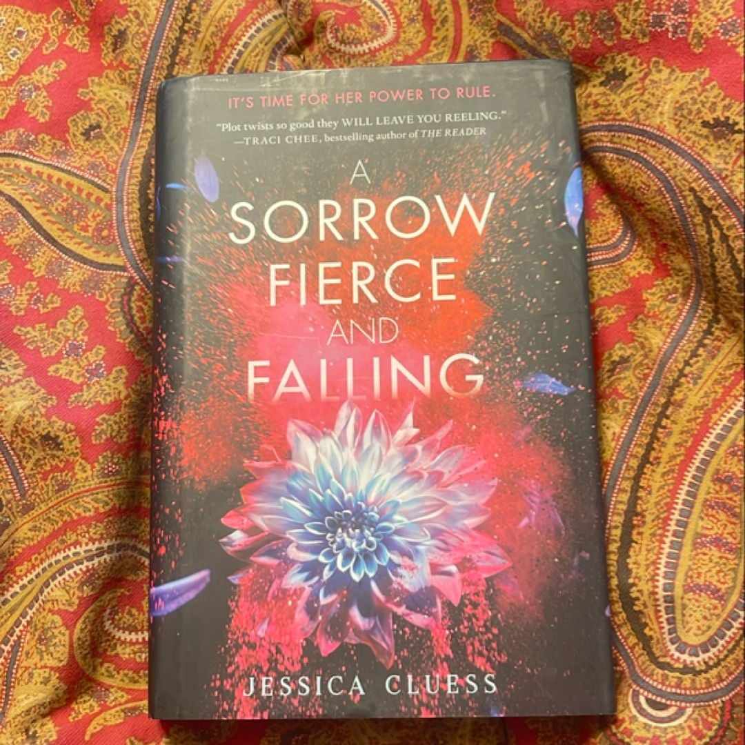 A Sorrow Fierce and Falling (Kingdom on Fire, Book Three)