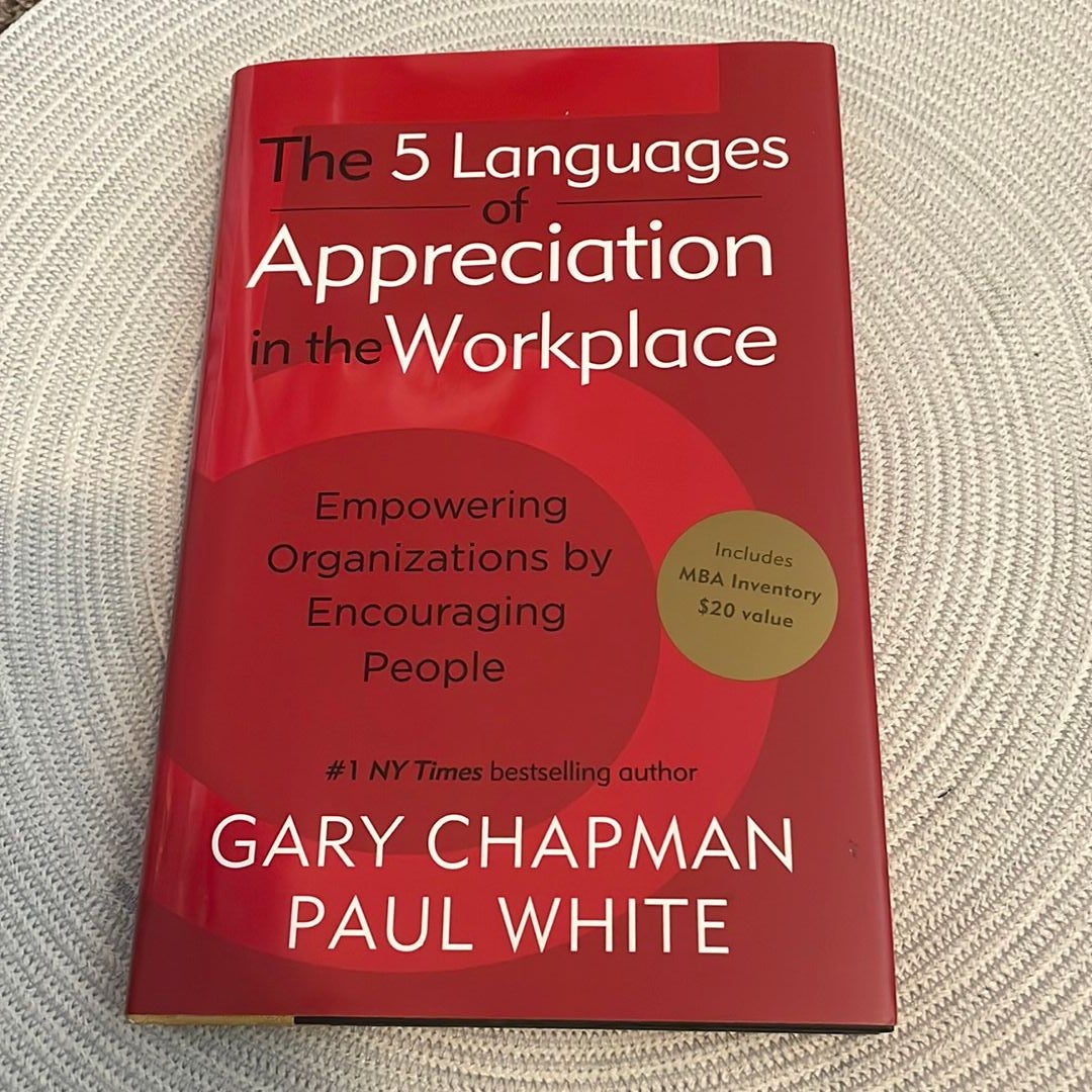 The 5 Languages of Appreciation in the Workplace