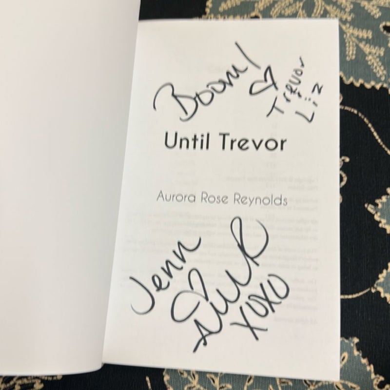 Until Trevor (Signed 2013)