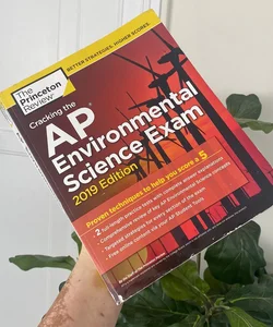 Cracking the AP Environmental Science Exam, 2019 Edition