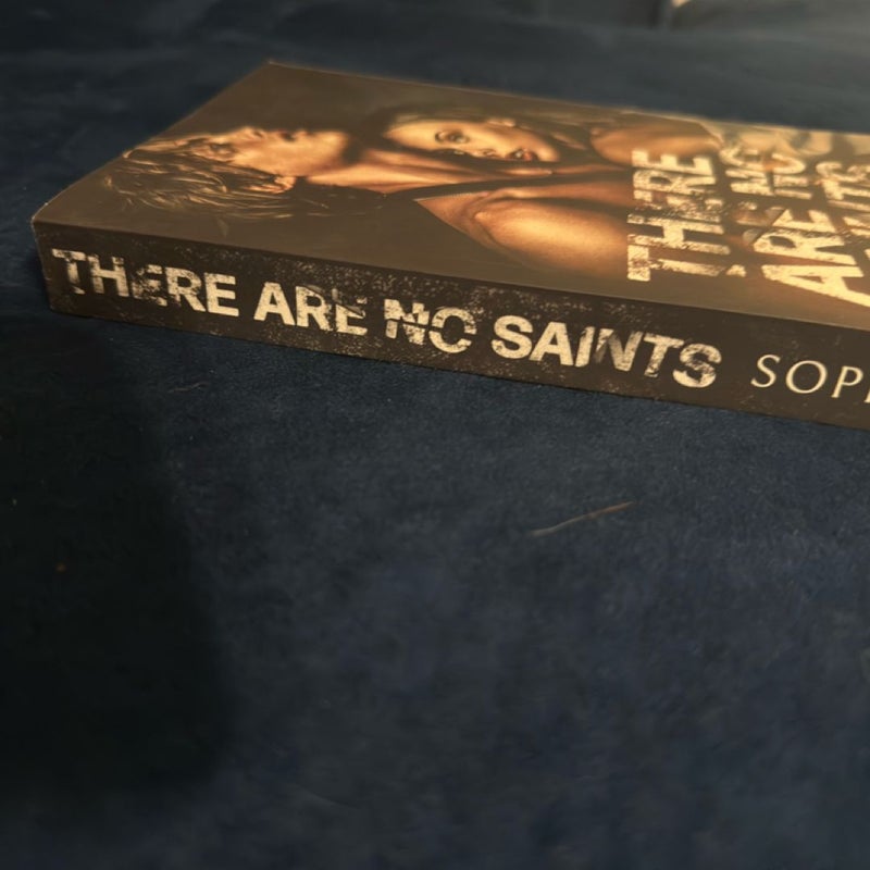 There Are No Saints