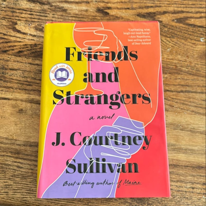 Friends and Strangers