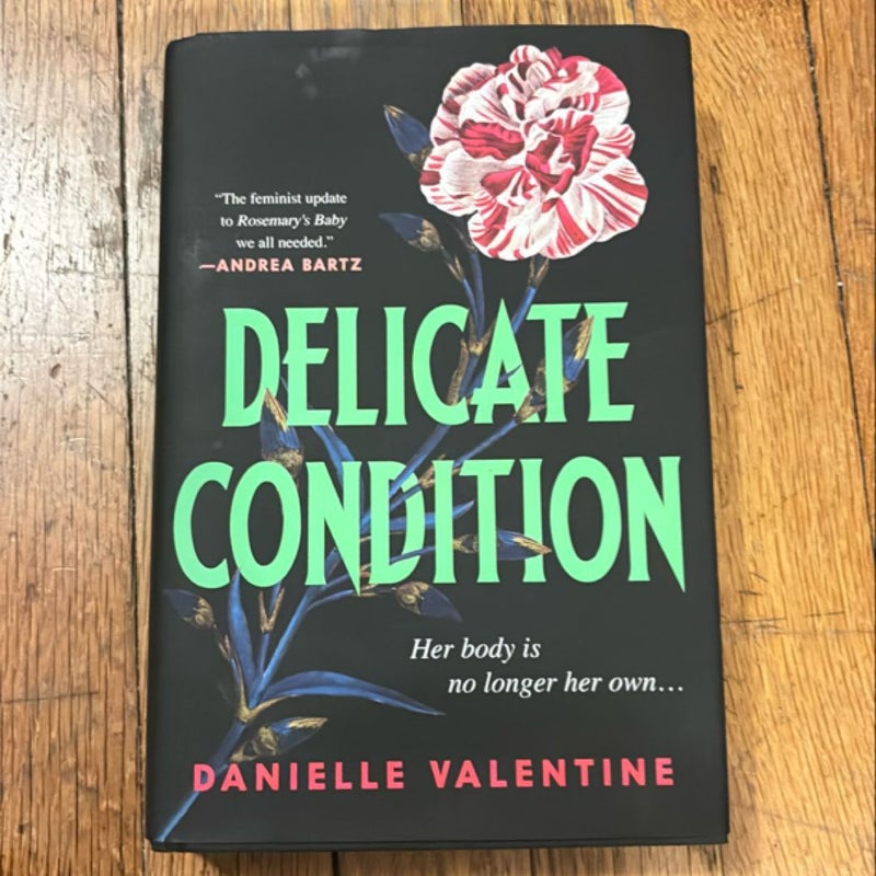 Delicate Condition