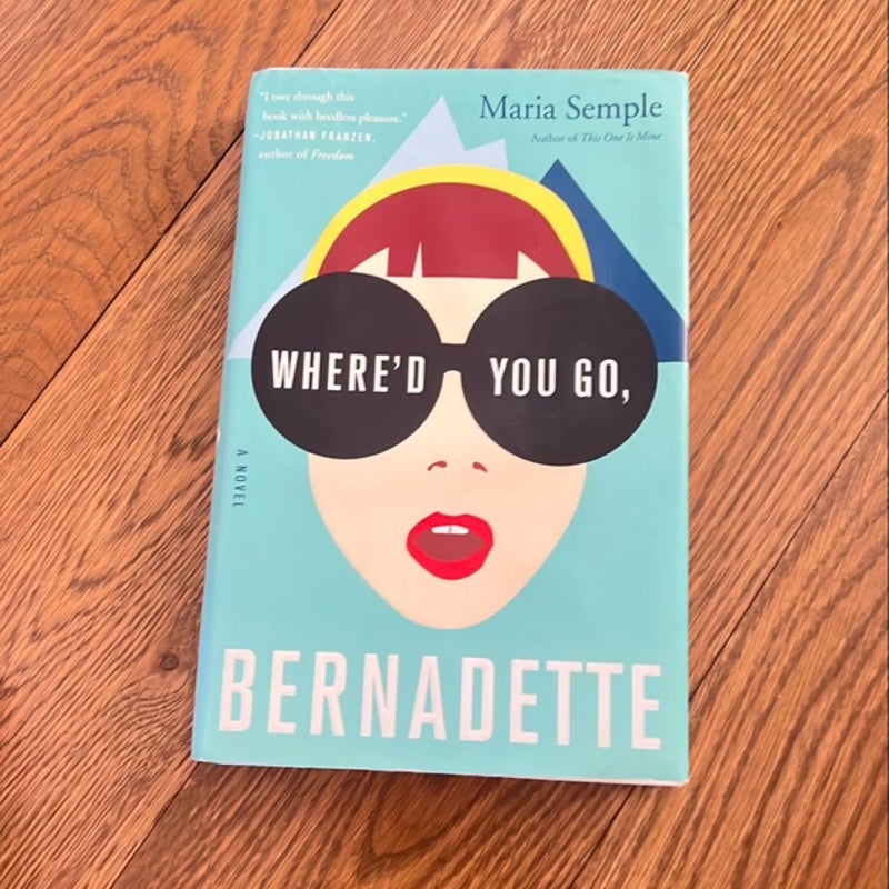 Where'd You Go, Bernadette