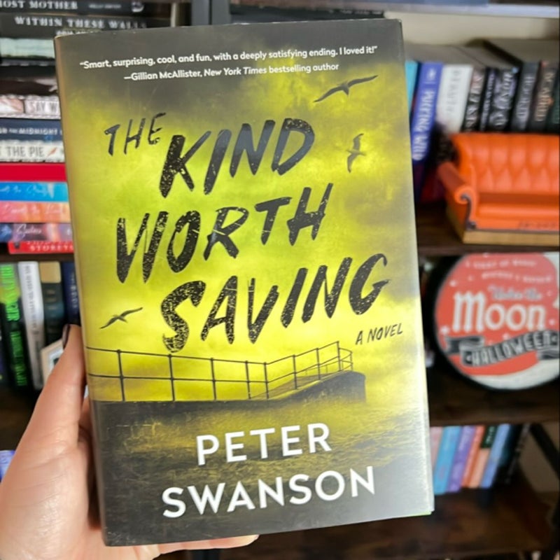 The Kind Worth Saving