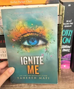 Ignite Me