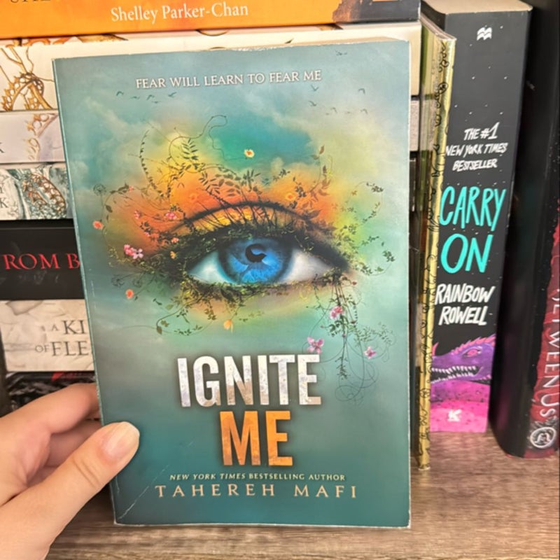 Ignite Me