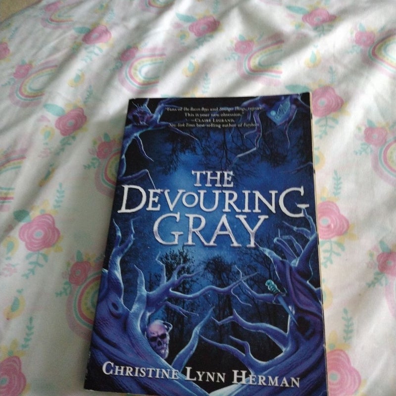 The Devouring Gray