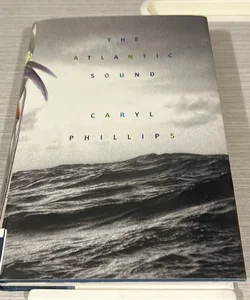 The Atlantic Sound (First American Edition)