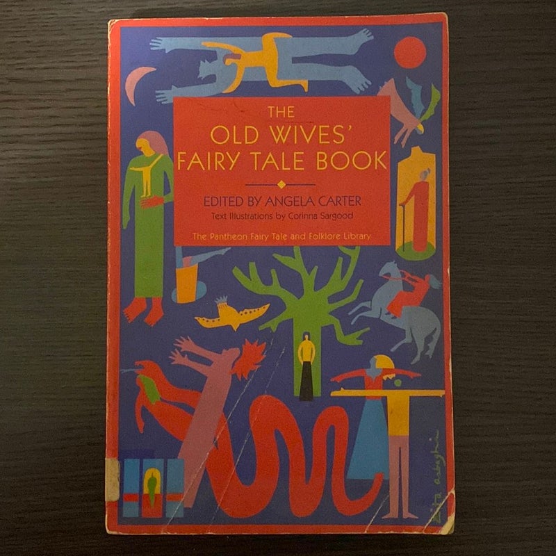 The Old Wives' Fairy Tale Book