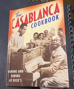 The Casablanca Cookbook