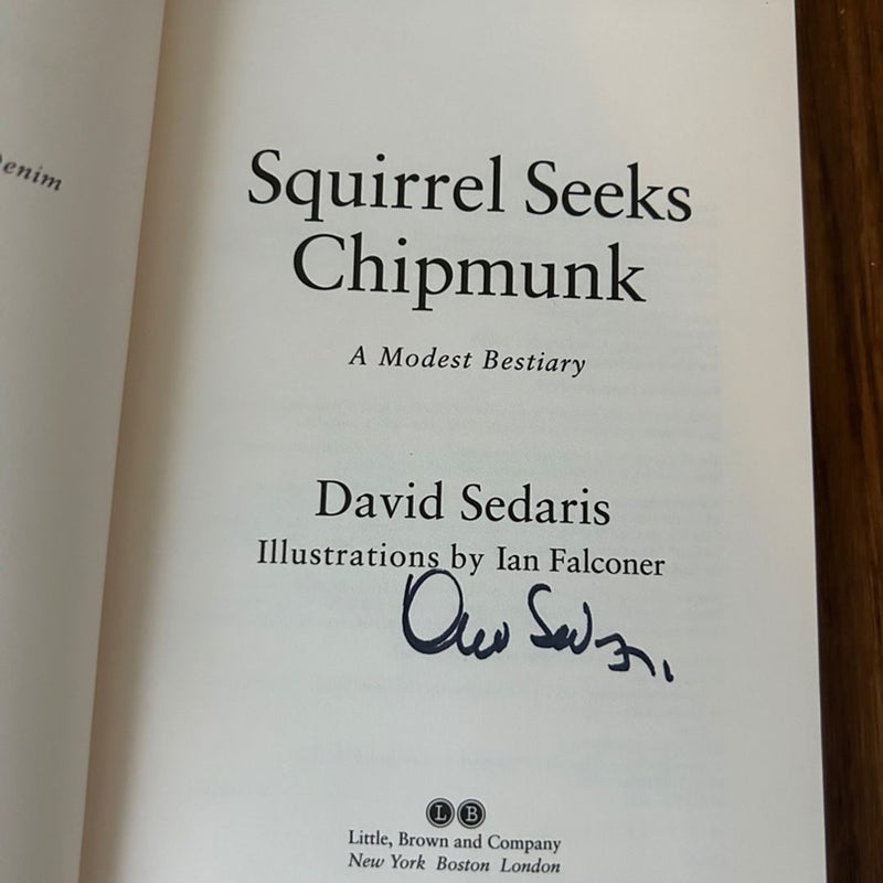 Squirrel Seeks Chipmunk (Autographed)