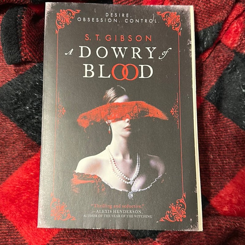 A Dowry of Blood