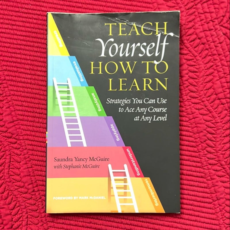 Teach Yourself How to Learn