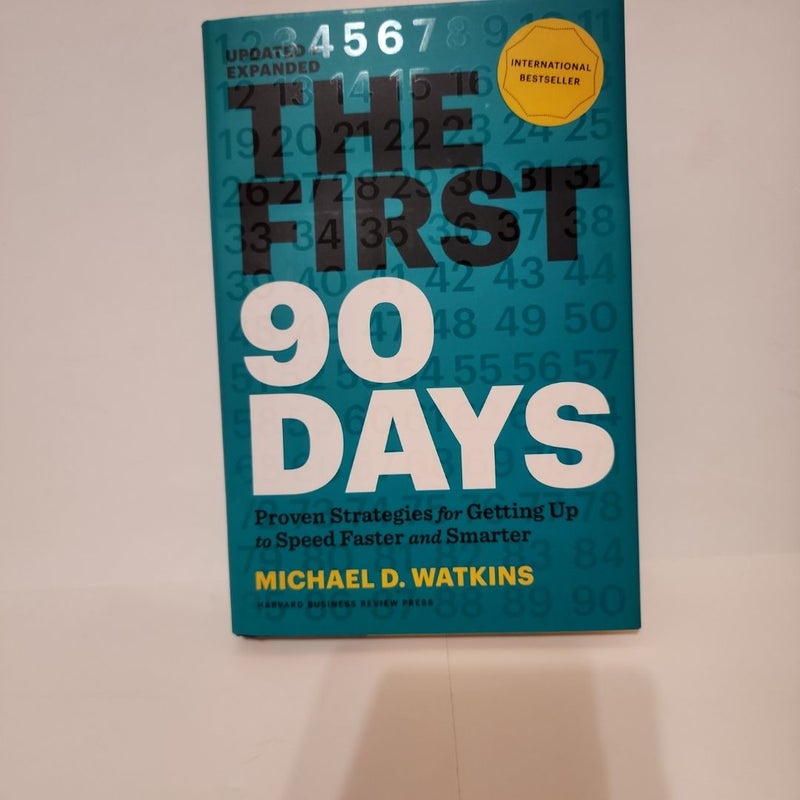 The First 90 Days, Updated and Expanded