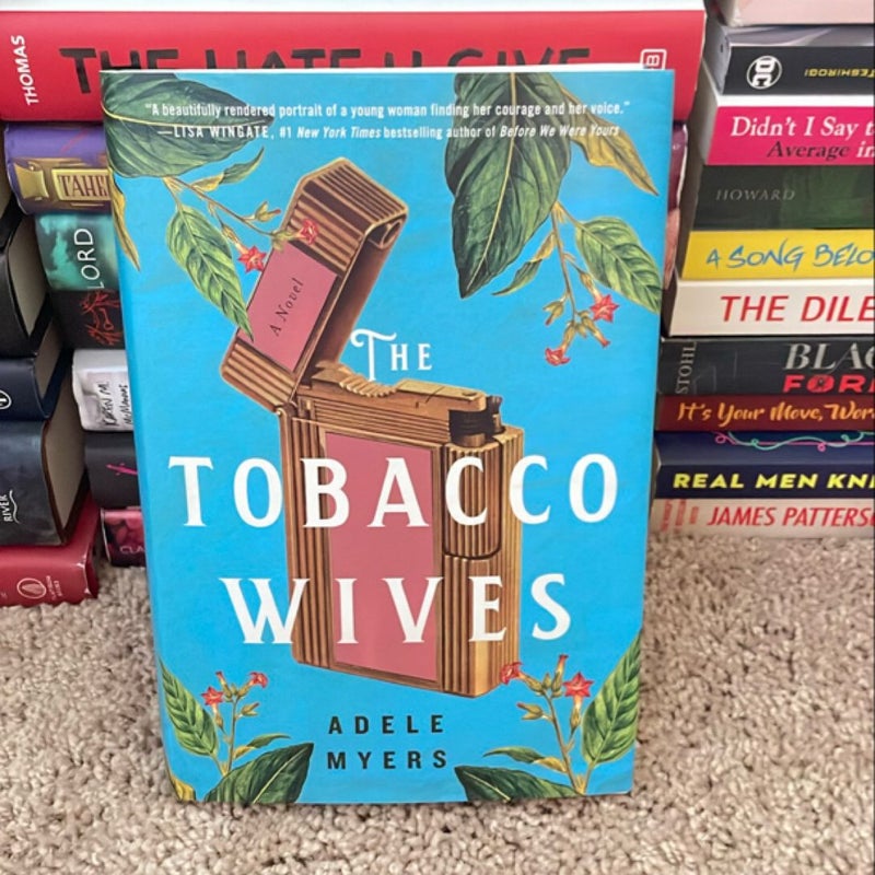 The Tobacco Wives