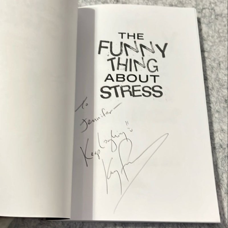 The Funny Thing About Stress - signed copy