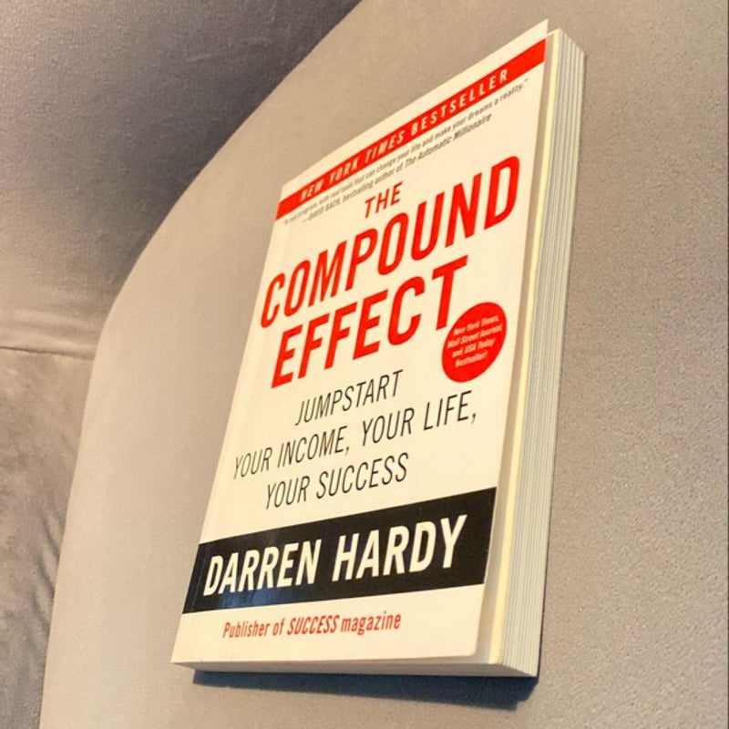 The Compound Effect (10th Anniversary Edition)