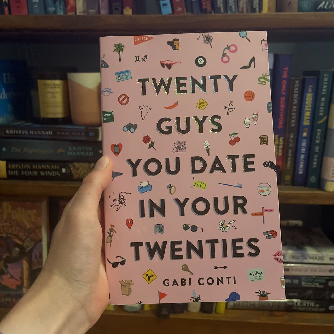 Twenty Guys You Date in Your Twenties