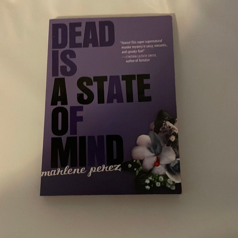 Dead Is a State of Mind